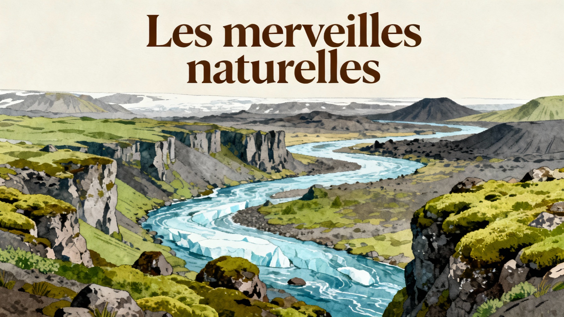 Les merveilles naturelles